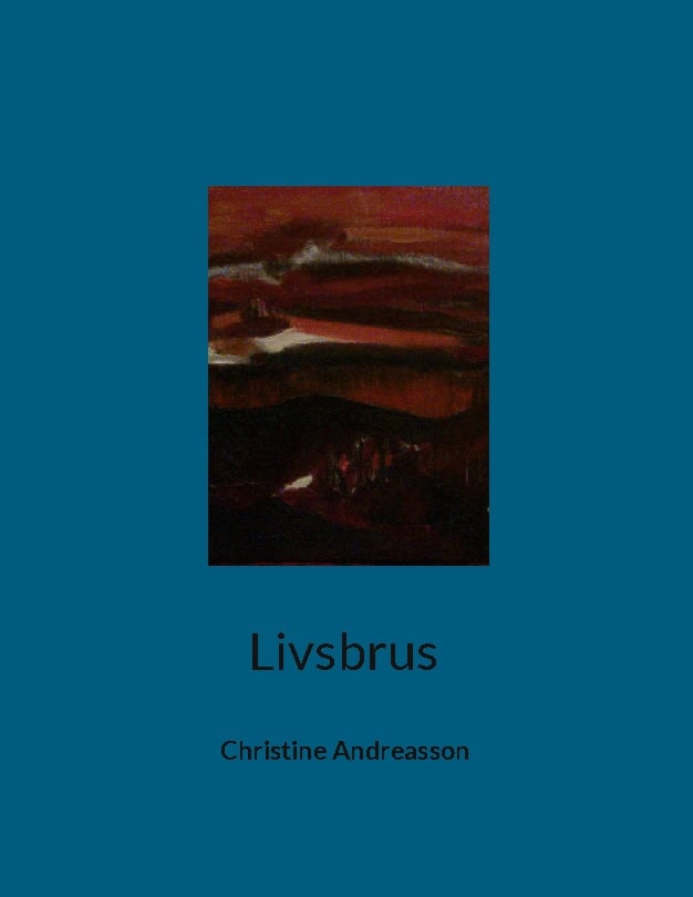 Andreasson, Christine | Livsbrus