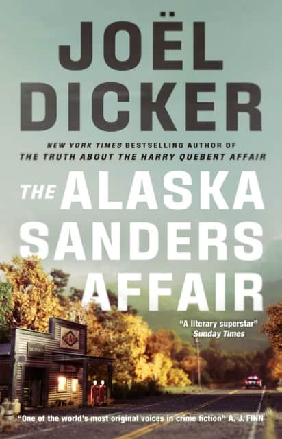 Dicker, Joel | The Alaska Sanders Affair
