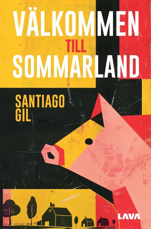 Gil, Santiago | Välkommen till Sommarland