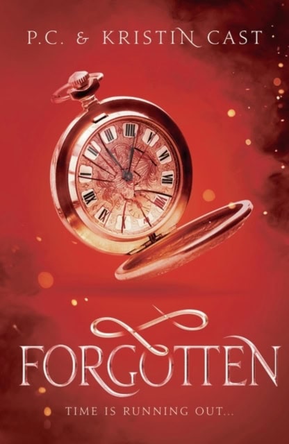 Cast, P.C. | Cast, Kristin | Forgotten