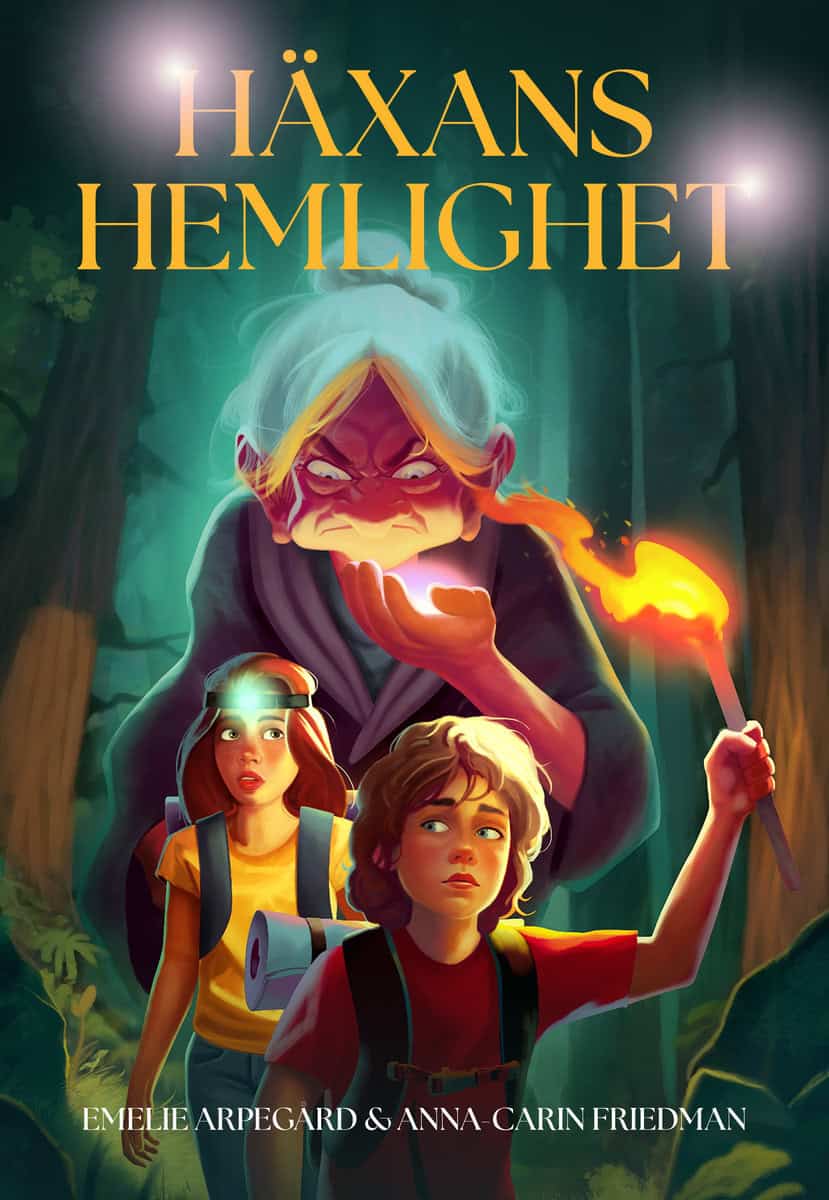 Arpegård, Emelie | Friedman, Anna-Carin | Häxans hemlighet