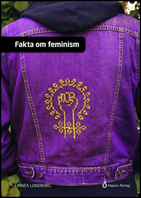 Lundborg, Linnea | Fakta om feminism