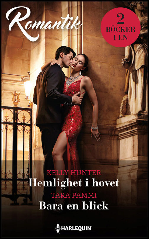 Hunter, Kelly| Pammi, Tara | Hemlighet i hovet | Bara en blick