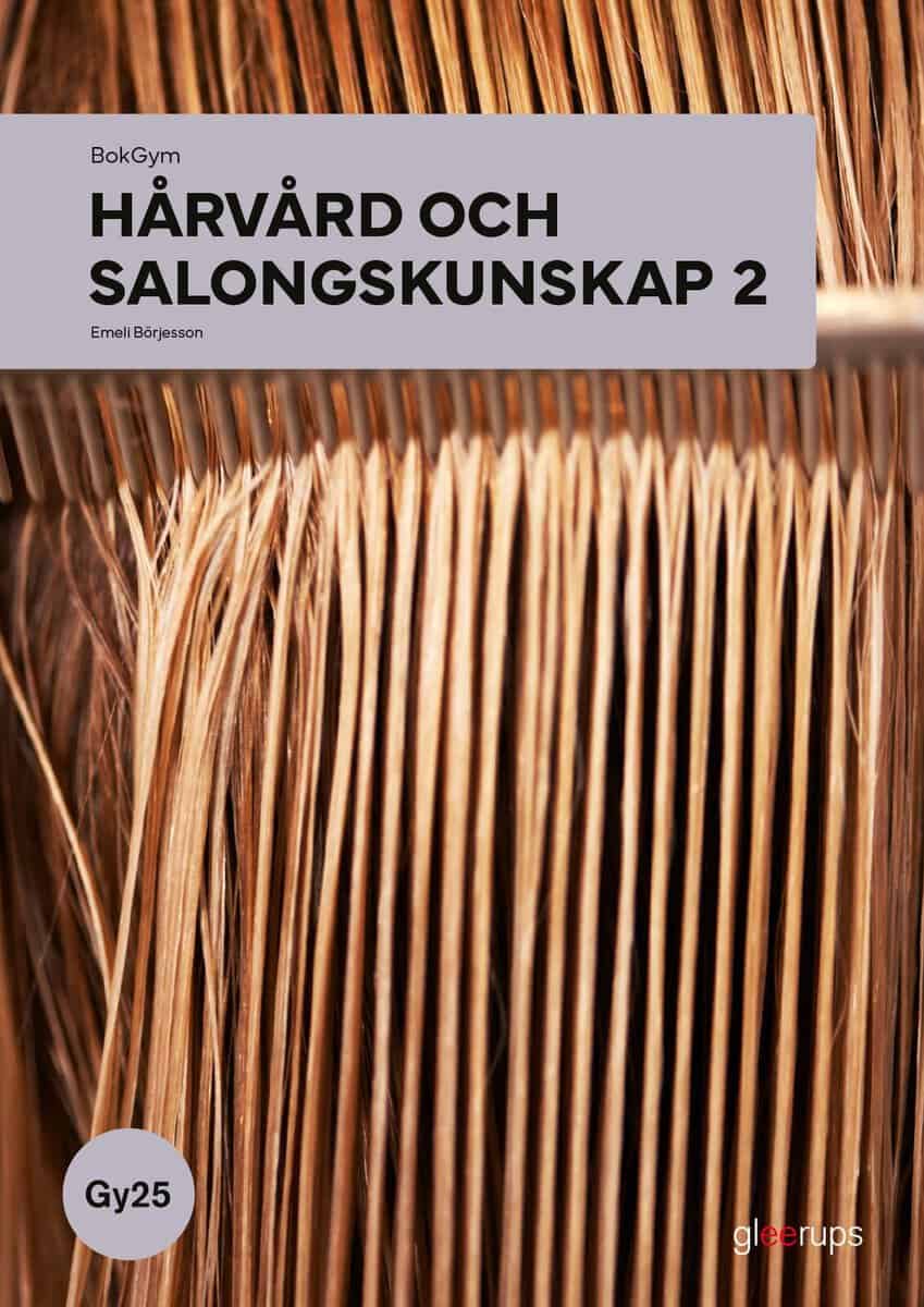 Börjesson, Emeli | BokGym Hårvård och salongskunskap 2, bok, Gy25