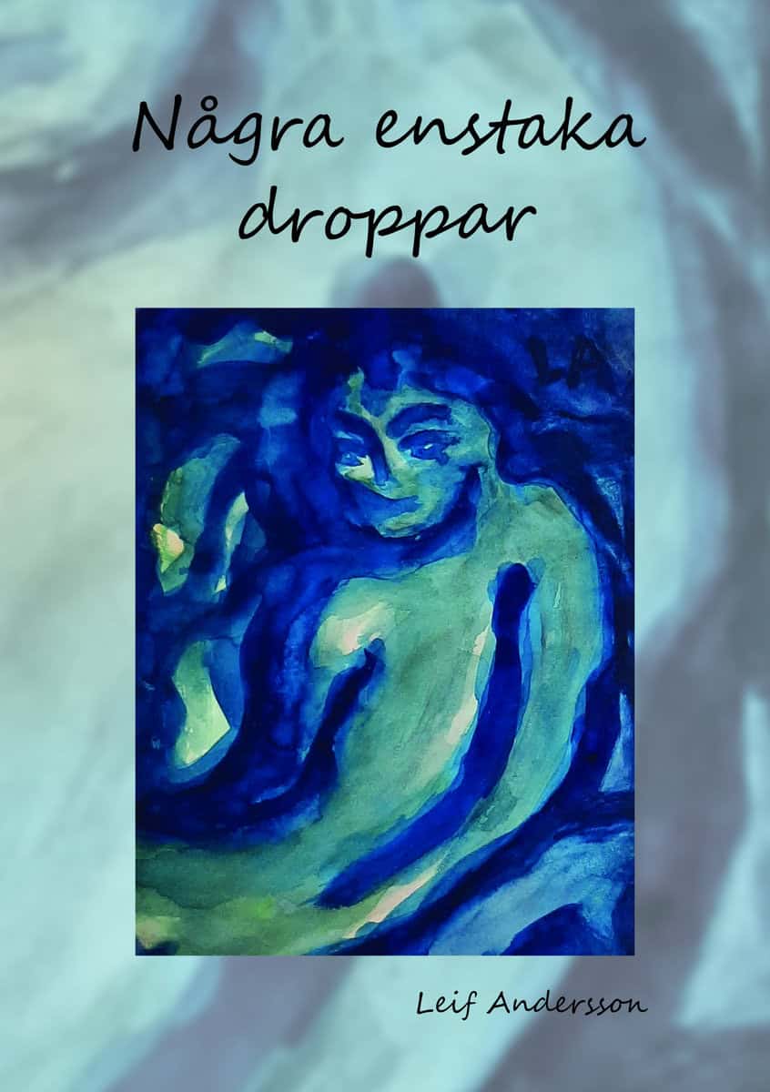 Andersson, Leif | Några enstaka droppar