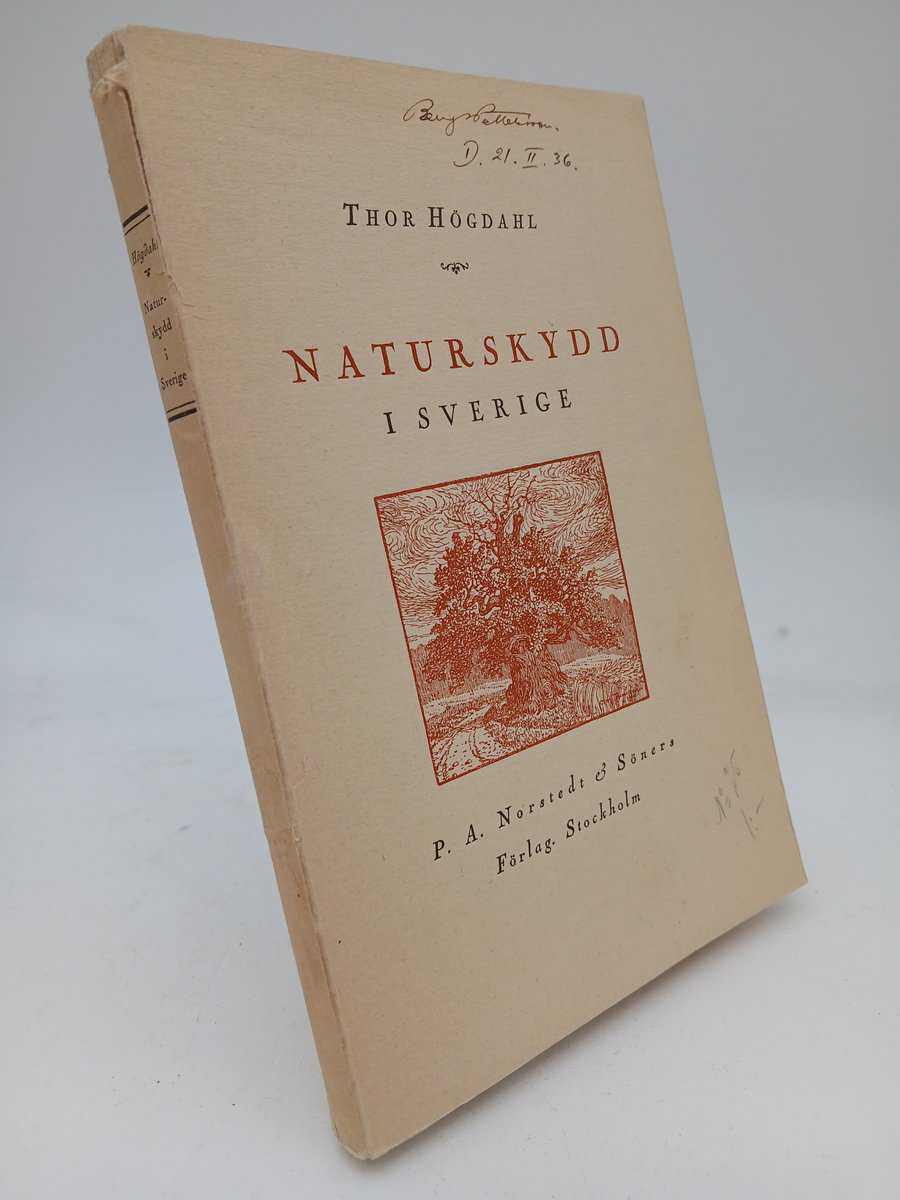 Högdahl, Thor | Naturskydd i Sverige : Handbok för skola och hem