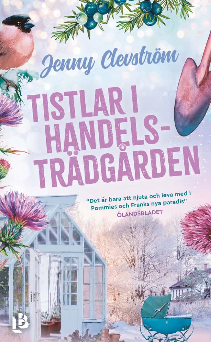Clevström, Jenny | Tistlar i handelsträdgården