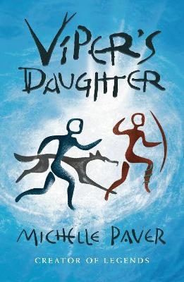 Paver, Michelle | Viper's Daughter