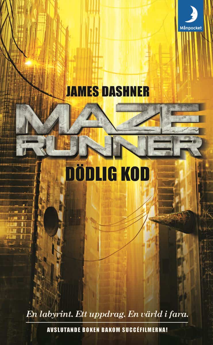 Dashner, James | Maze runner. Dödlig kod