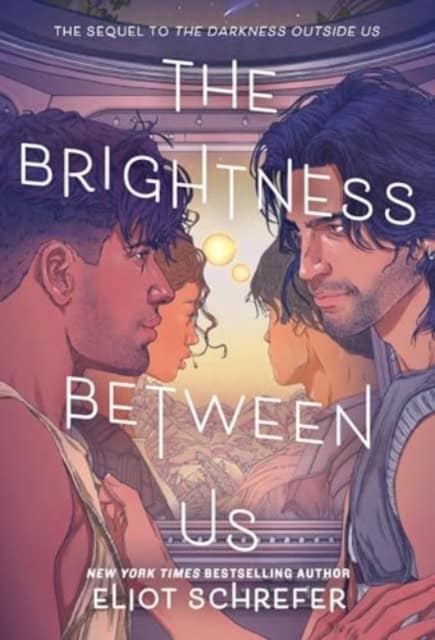 Schrefer, Eliot | The Brightness Between Us
