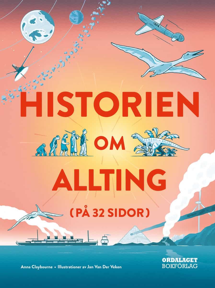 Claybourne, Anna | Historien om allting (på 32 sidor)