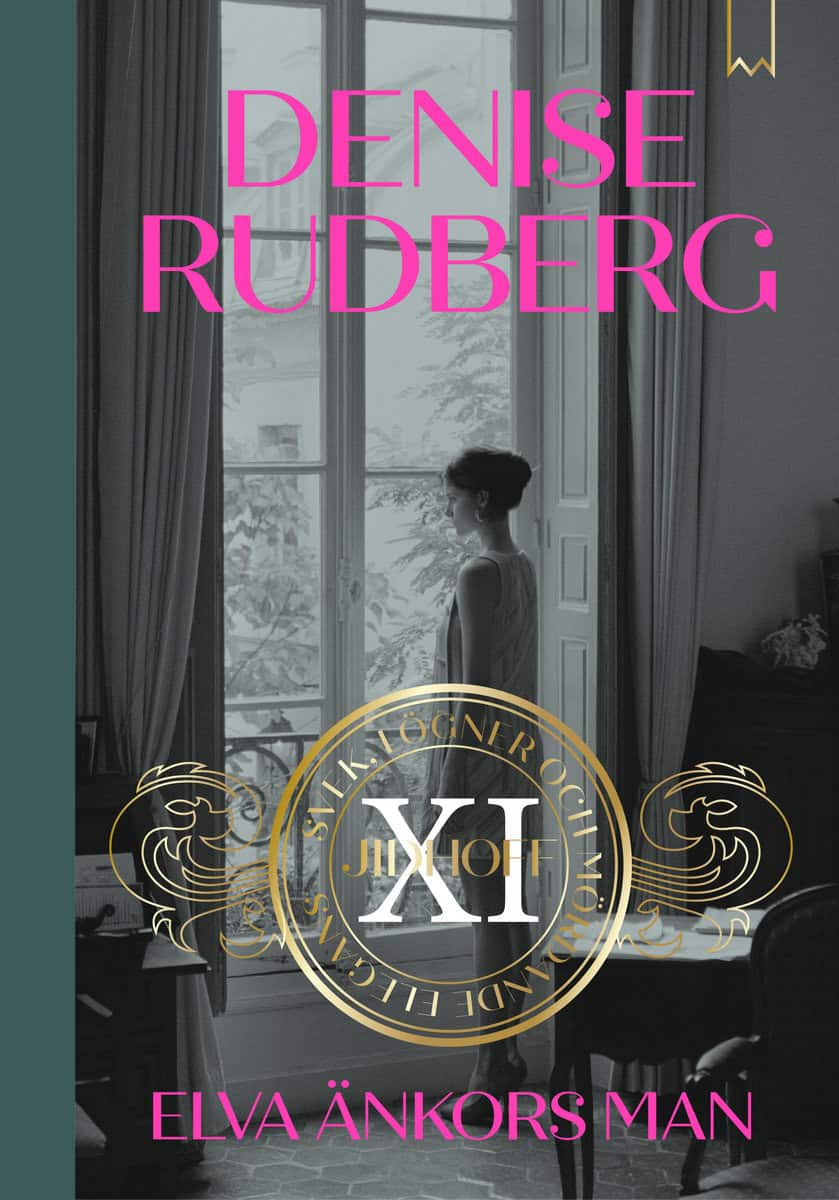 Rudberg, Denise | Elva änkors man