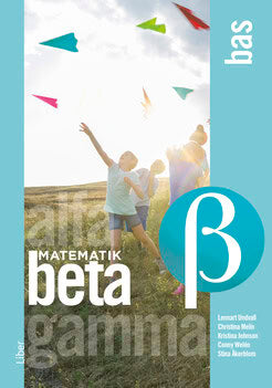 Undvall, Lennart | Melin, Christina | Johnson, Kristina | Welén, Conny | Åkerblom, Stina | Dahlin, Kerstin | Matematik B...