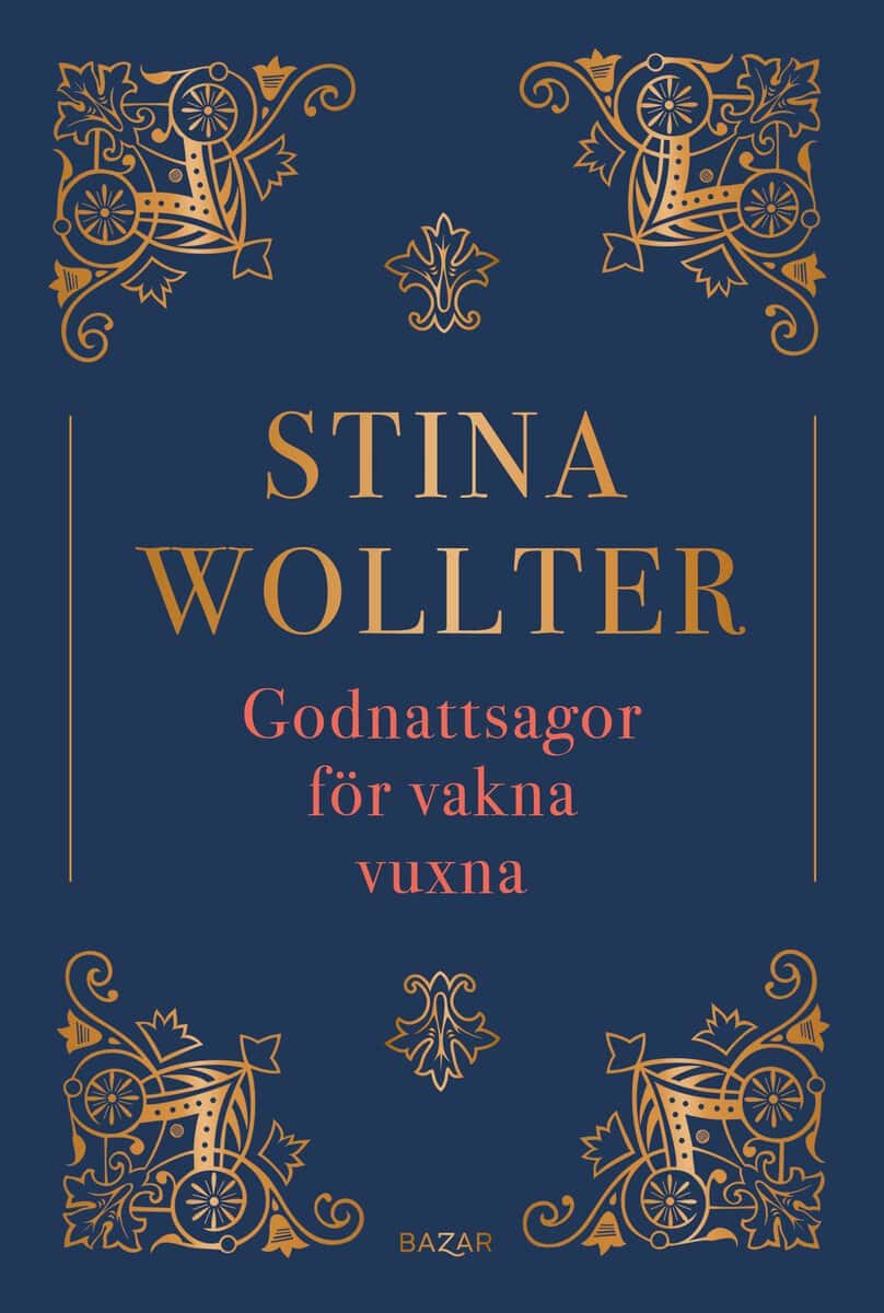 Wollter, Stina | Godnattsagor för vakna vuxna