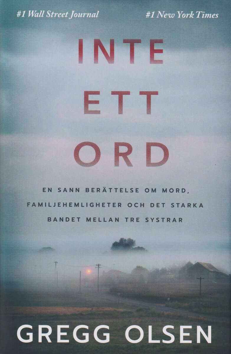 Olsen, Gregg | Inte ett ord