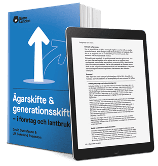 Gustafsson, David | Bokelund Svensson, Ulf | Ägarskifte och generationsskifte : I företag och lantbruk