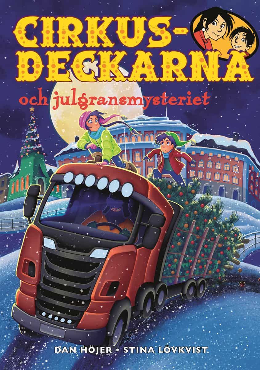 Höjer, Dan | Cirkusdeckarna och julgransmysteriet