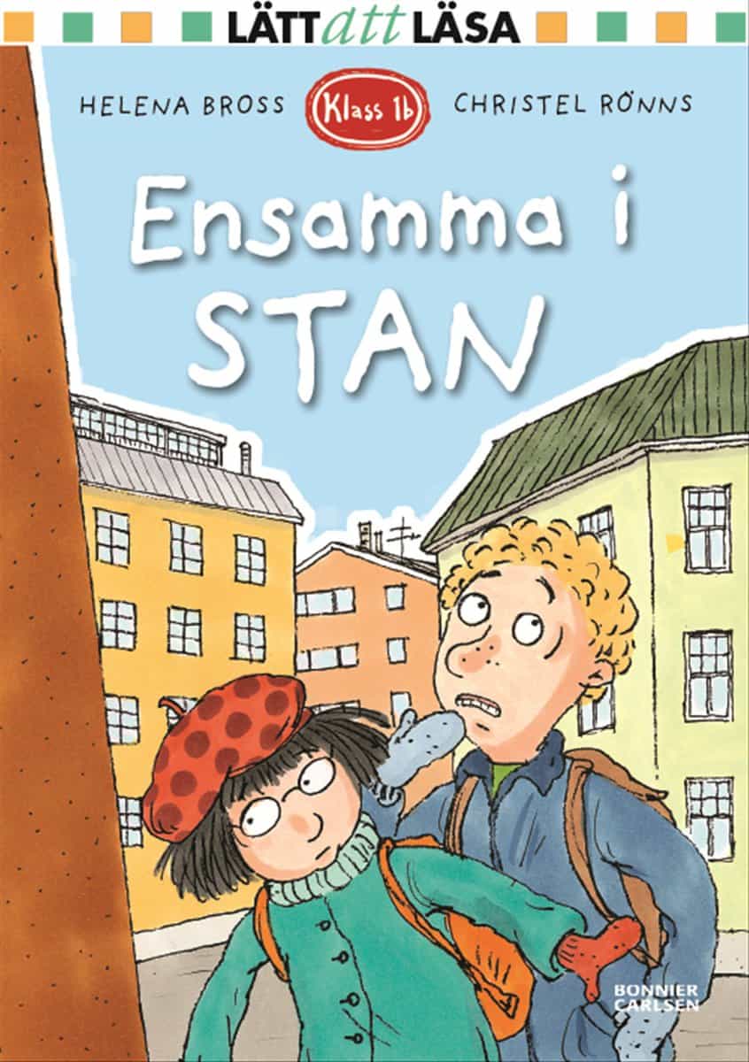 Bross, Helena | Ensamma i stan