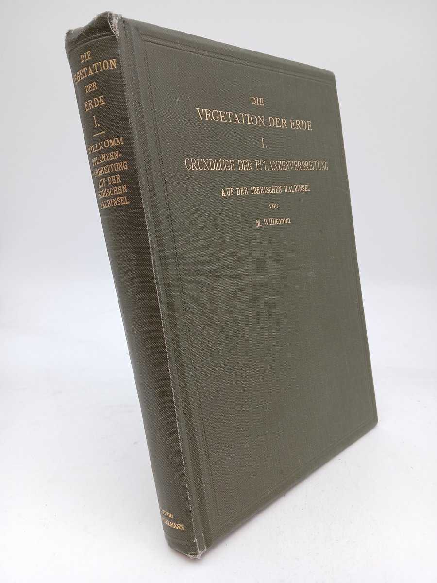 Willkomm, Moritz | Grundzüge der Pflanzenverbreitung auf der iberischen Halbinsel