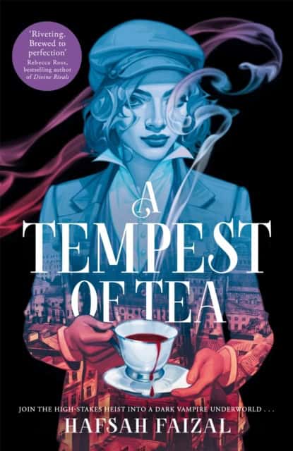 Faizal, Hafsah | A Tempest of Tea