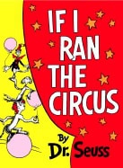 Dr, Seuss | If I Ran the Circus