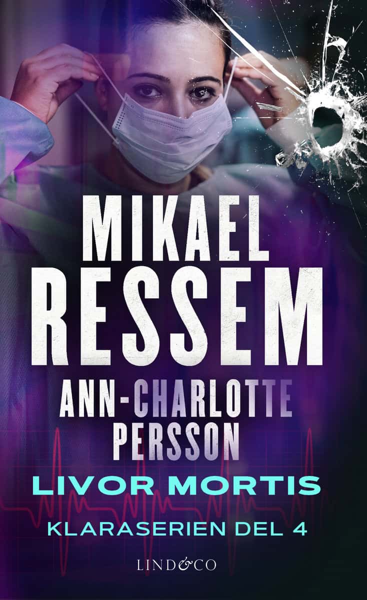 Ressem, Mikael | Persson, Ann-Charlotte | Livor mortis
