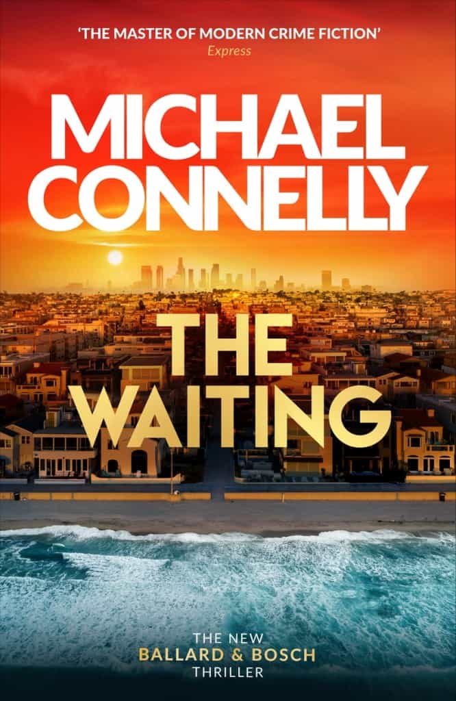 Connelly, Michael | The Waiting