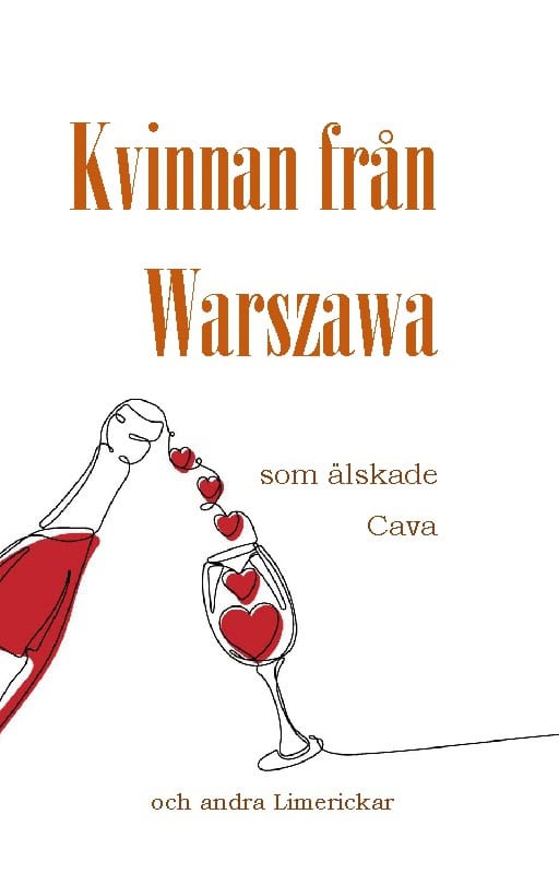 Hörberg, Emma | Kvinnan från Warsawa : Som älskade Cava