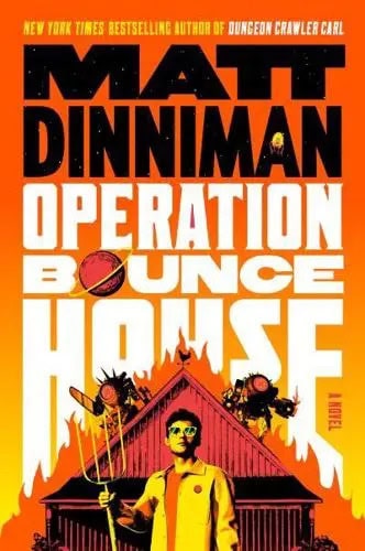 Dinniman, Matt | Operation Bounce House