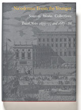 Laine, Merit | Magnusson, Börje | Nicodemus Tessin the Younger. Sources, Works, Collections III