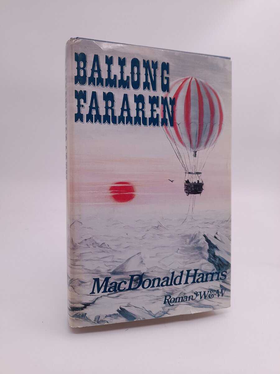 Harris, MacDonald | Ballongfararen : Roman