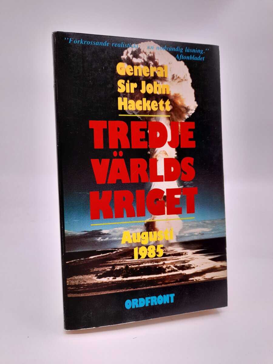 Hackett, John | Tredje världskriget