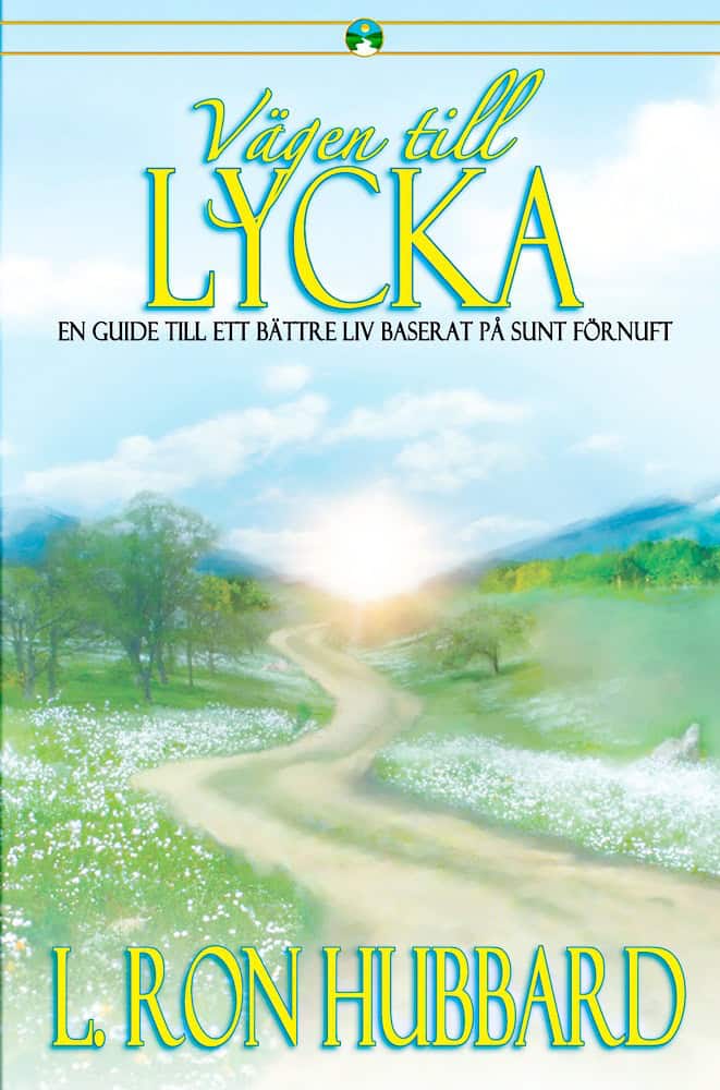 Hubbard, L. Ron | Vägen till lycka