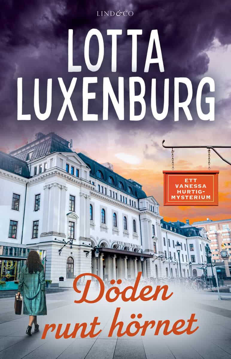 Luxenburg, Lotta | Döden runt hörnet