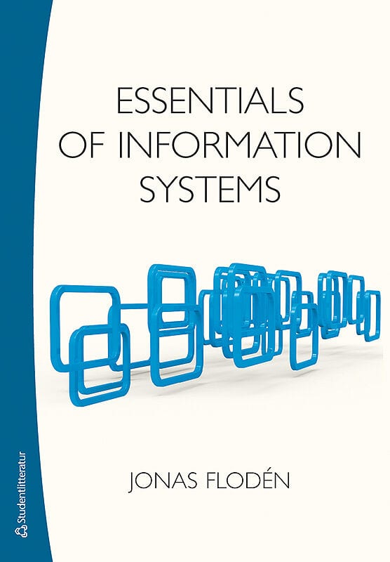 Flodén, Jonas | Essentials of information systems