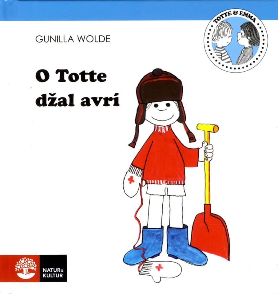 Wolde, Gunilla | O Totte dzal avrí