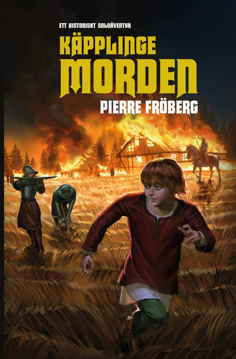 Fröberg, Pierre | Käpplingemorden