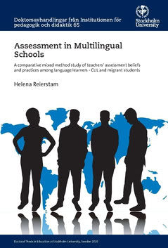 Reierstam, Helena | Assessment in multilingual schools : A comparative mixed method study of teachers’ assessment belief...