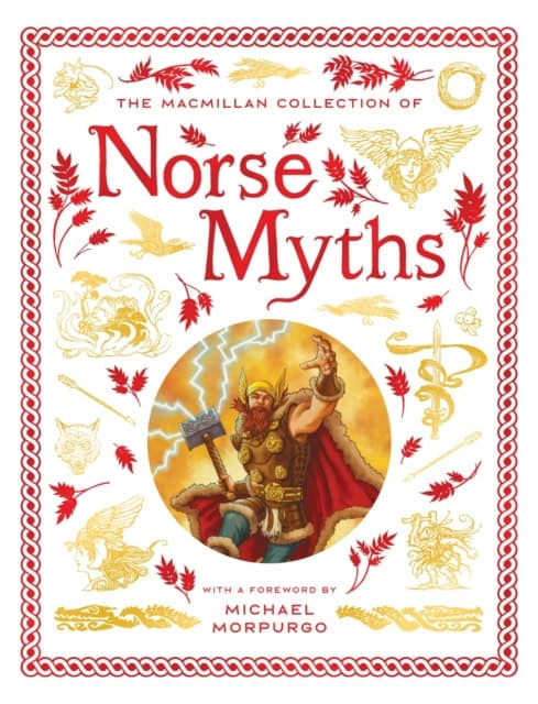 Books, Macmillan Children's | The Macmillan Collection of Norse Myths
