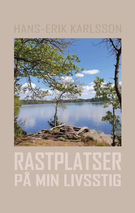Karlsson, Hans-Erik | Rastplatser på min livsstig