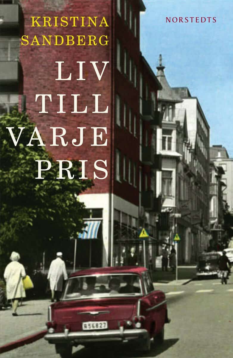 Sandberg, Kristina | Liv till varje pris