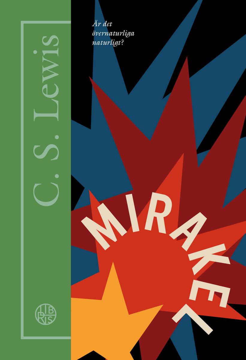 Lewis, C.S. | Mirakel
