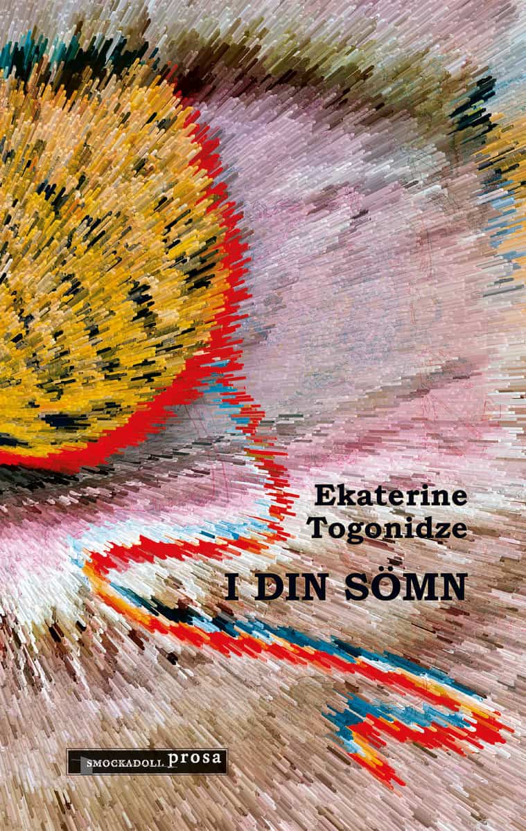 Togonidze, Ekaterine | I din sömn