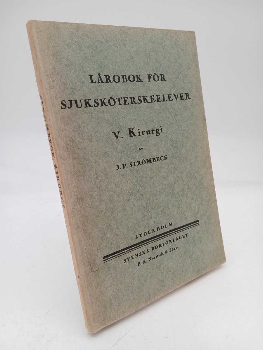 Strömbeck, J. P. | Kirurgi