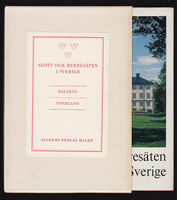 Beskow, Hans | Slott och herresäten i Sverige : Ett konst- och kulturhistoriskt samlingsverk. Dalarna och Norrland