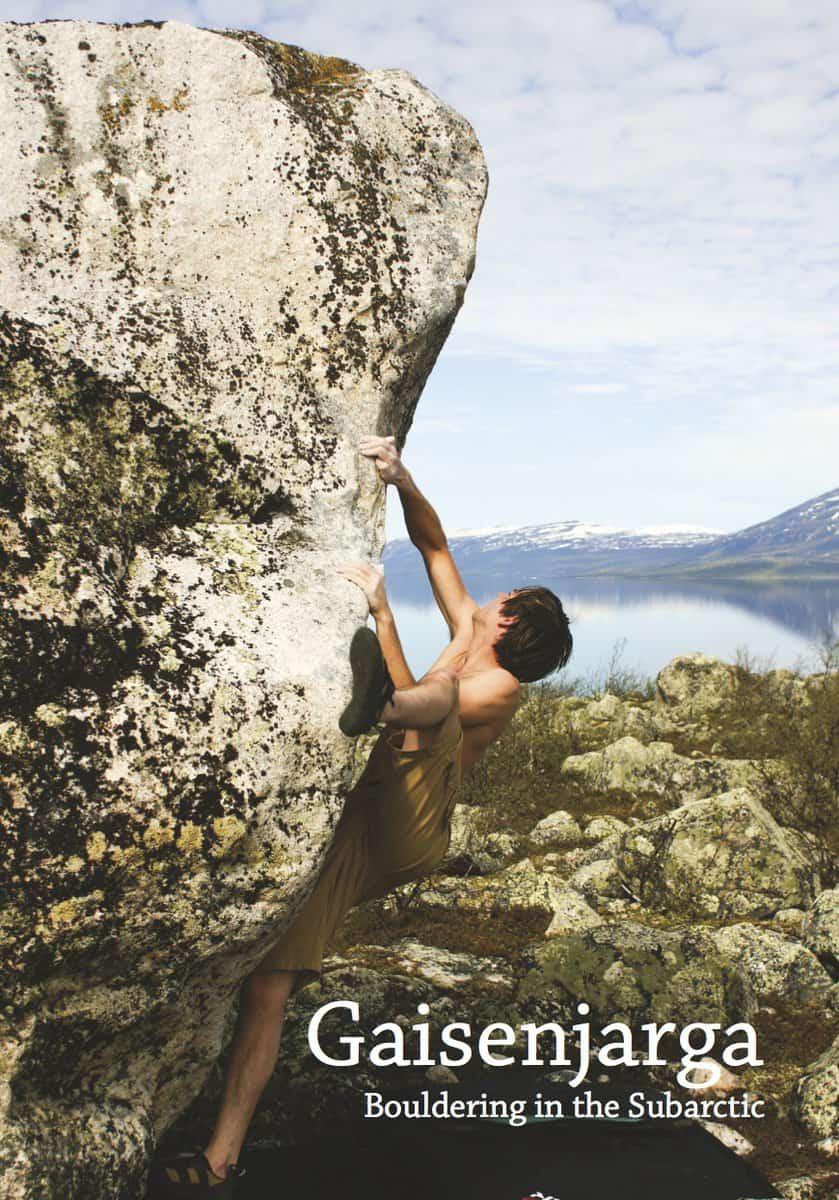 Hansson, Fredrik | Gaisenjarga : Bouldering in the Subarctic