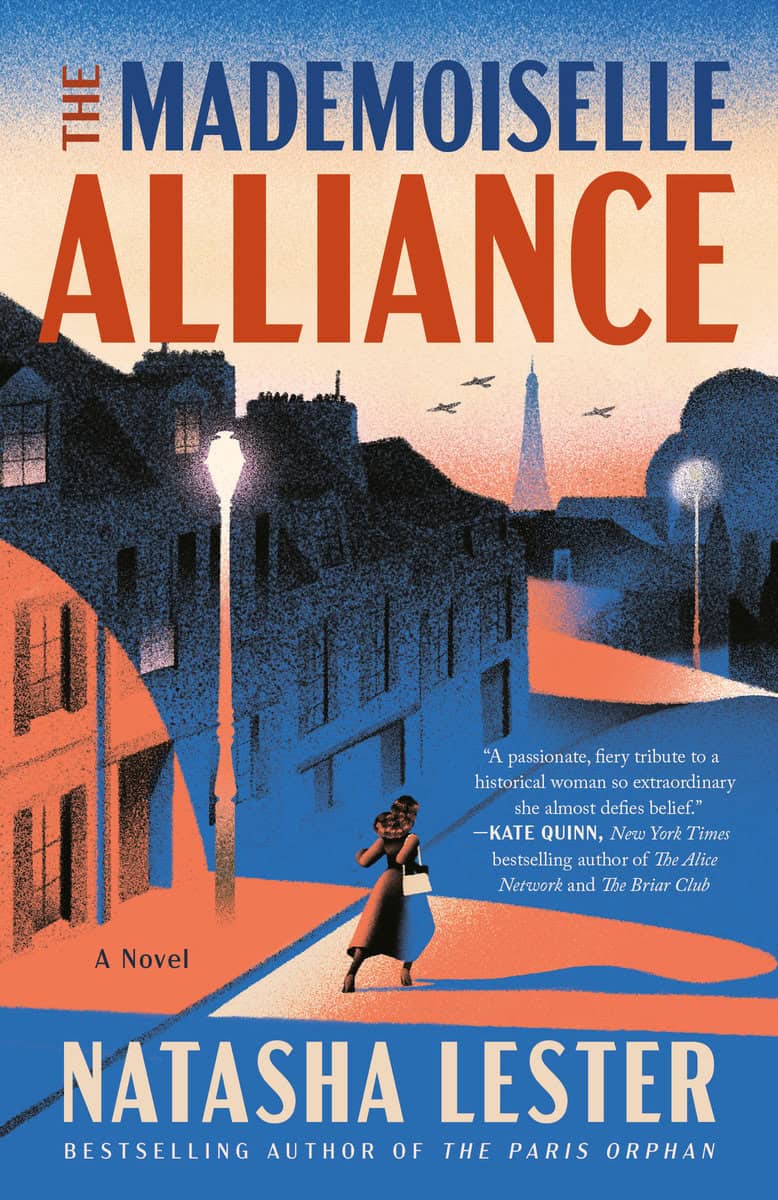 Lester, Natasha | The Mademoiselle Alliance : A Novel