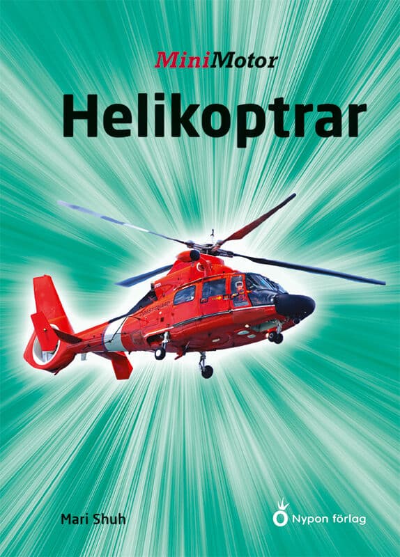 Schuh, Mari | Helikoptrar