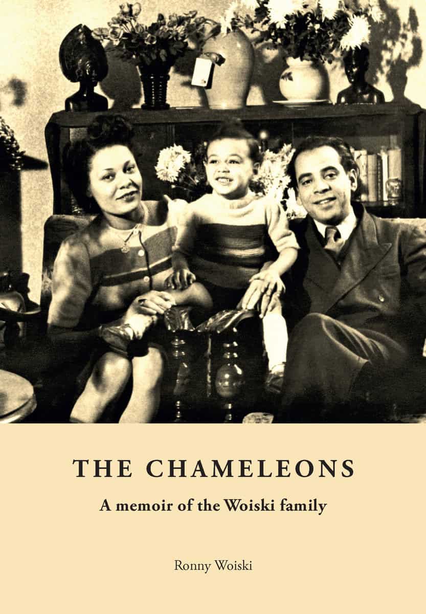 Woiski, Ronny | The Chameleons : A memoir of the Woiski family