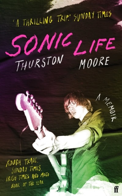 Moore, Thurston | Sonic Life